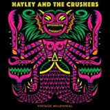 HAYLEY AND THE CRUSHERS