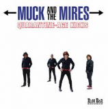 MUCK & THE MIRES