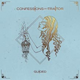 CONFESSIONS OF A TRAITOR