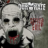 OUR HATE OUR HATE