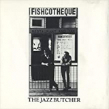 JAZZ BUTCHER