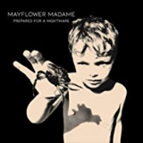 MAYFLOWER MADAME MAYFLOWER MADAME