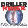 DRILLER KILLER DRILLER KILLER