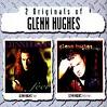 GLENN HUGHES GLENN HUGHES