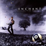 ENCHANT ENCHANT