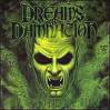 DREAMS OF DAMNATION DREAMS OF DAMNATION