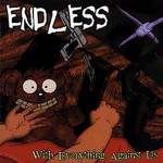 ENDLESS ENDLESS