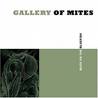 GALLERY OF MITES