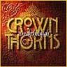 CROWN OF THORNS