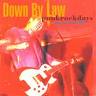 DOWN BY LAW DOWN BY LAW