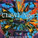 CLAWFINGER CLAWFINGER