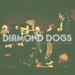 DIAMOND DOGS DIAMOND DOGS