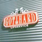 GOTTHARD GOTTHARD