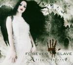 FOREVER SLAVE