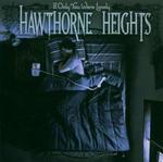 HAWTHORNE HEIGHTS HAWTHORNE HEIGHTS