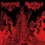 IMPRECATION / BLACK BLOOD INVOCATION IMPRECATION / BLACK BLOOD INVOCATION