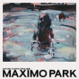 MAXIMO PARK MAXIMO PARK