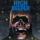 HIGH REEPER HIGH REEPER