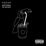 CATFISH & THE BOTTLEMEN CATFISH & THE BOTTLEMEN