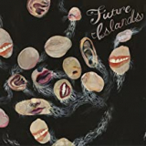 FUTURE ISLANDS
