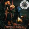 THEATRES DES VAMPIRES