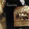 THE ELYSIAN FIELDS
