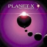 PLANET X PLANET X