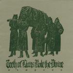 TEETH OF LIONS RULE THE DIVINE