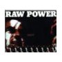 RAW POWER