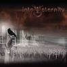 INTO ETERNITY INTO ETERNITY
