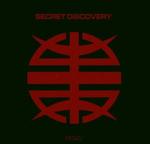 SECRET DISCOVERY SECRET DISCOVERY