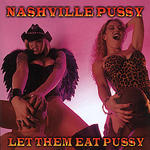 NASHVILLE PUSSY NASHVILLE PUSSY