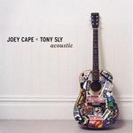 JOEY CAPE & TONY SLY JOEY CAPE & TONY SLY