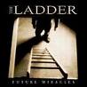THE LADDER