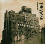THE WAKE
