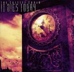 IT DIES TODAY IT DIES TODAY
