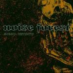 NOISE FOREST NOISE FOREST