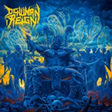 DEHUMAN REIGN