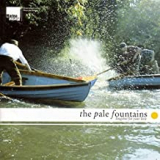 PALE FOUNTAINS
