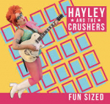 HAYLEY AND THE CRUSHERS