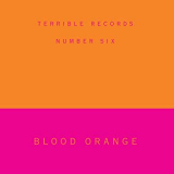 BLOOD ORANGE BLOOD ORANGE