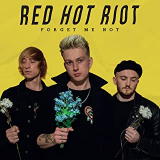 RED HOT RIOT