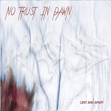 NO TRUST IN DAWN