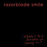 RAZORBLADE SMILE