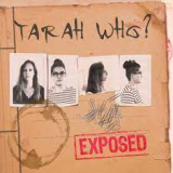 TARAH WHO
