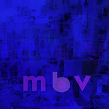 MY BLOODY VALENTINE MY BLOODY VALENTINE