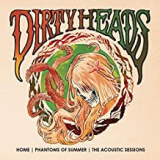 DIRTY HEADS DIRTY HEADS