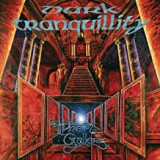 DARK TRANQUILLITY DARK TRANQUILLITY