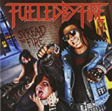 FUELED BY FIRE FUELED BY FIRE