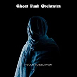 GHOST FUNK ORCHESTRA GHOST FUNK ORCHESTRA